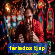 feriados tjsp