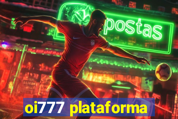 oi777 plataforma