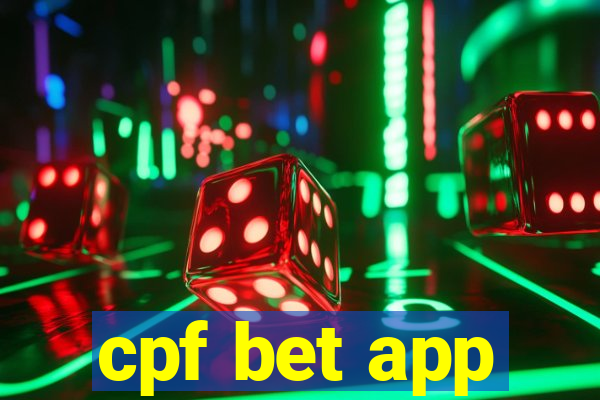 cpf bet app