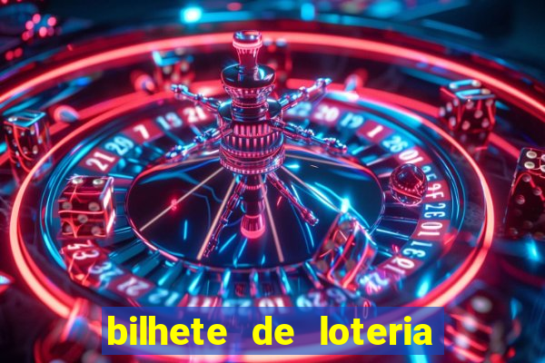 bilhete de loteria onde assistir