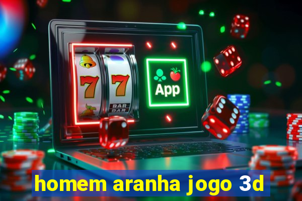 homem aranha jogo 3d