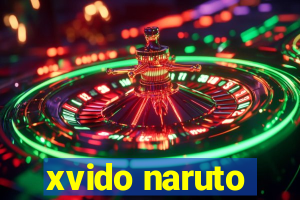 xvido naruto