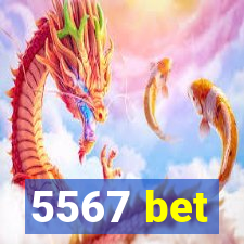 5567 bet