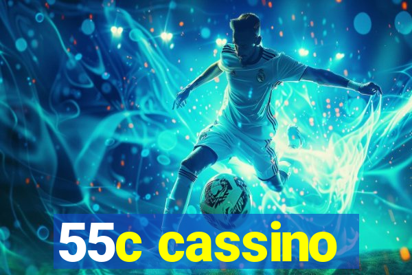 55c cassino