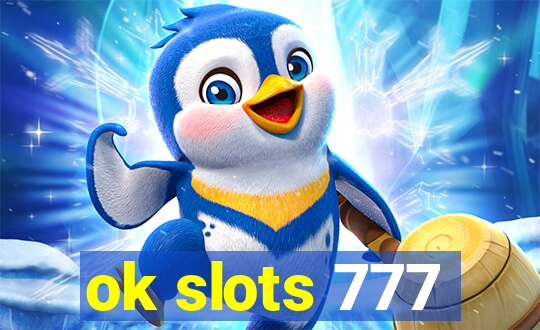 ok slots 777