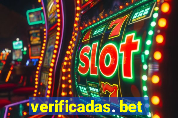 verificadas. bet