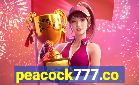 peacock777.co