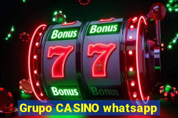 Grupo CASINO whatsapp