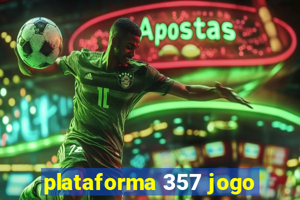 plataforma 357 jogo