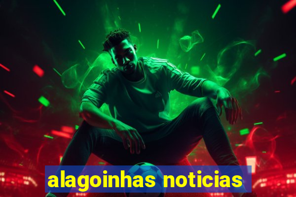 alagoinhas noticias