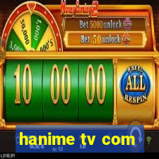 hanime tv com