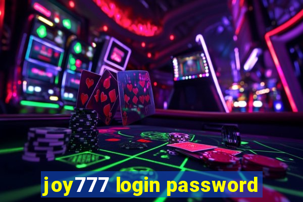 joy777 login password