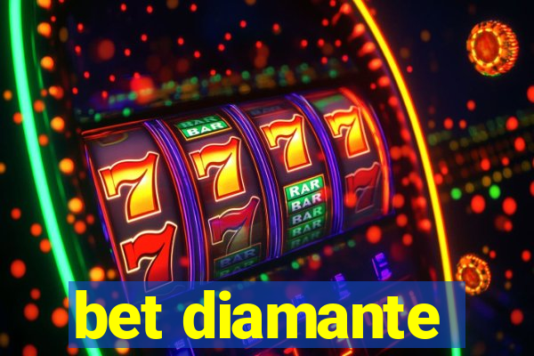 bet diamante