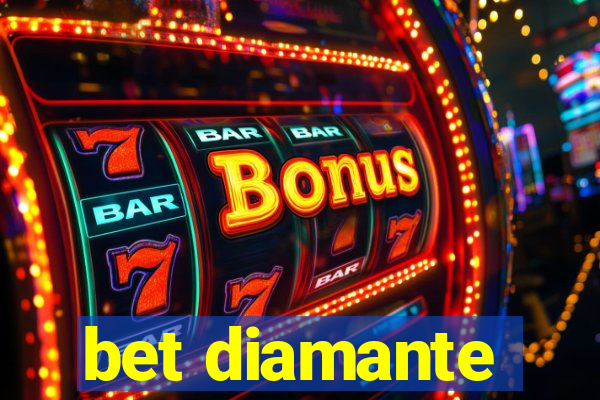 bet diamante