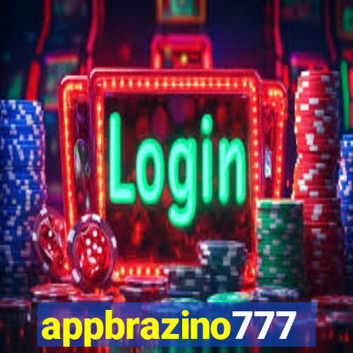 appbrazino777