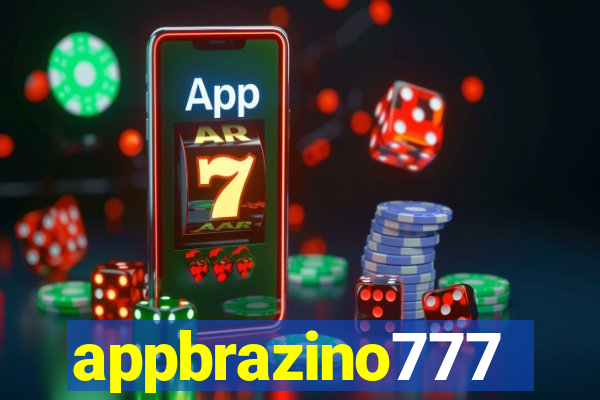 appbrazino777