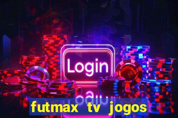 futmax tv jogos flamengo e vasco