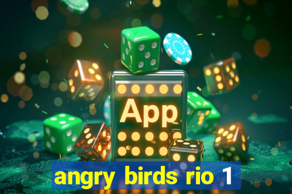 angry birds rio 1