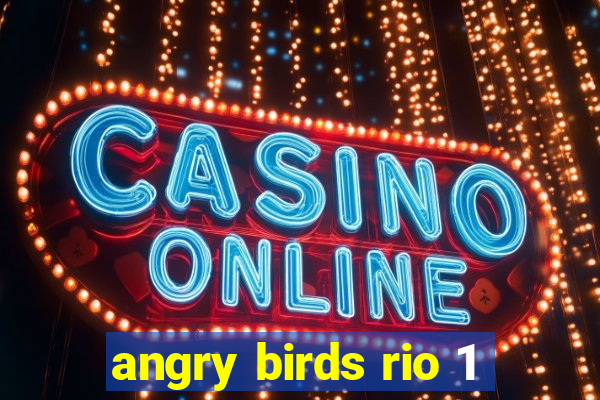 angry birds rio 1