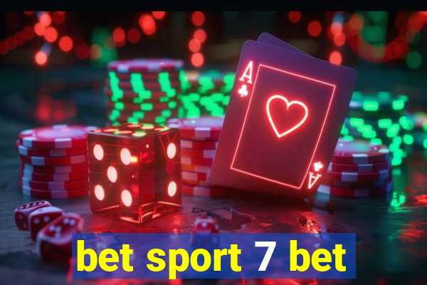 bet sport 7 bet