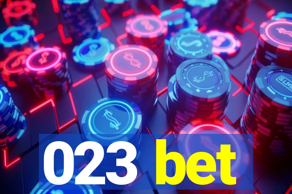 023 bet