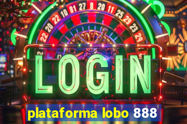 plataforma lobo 888