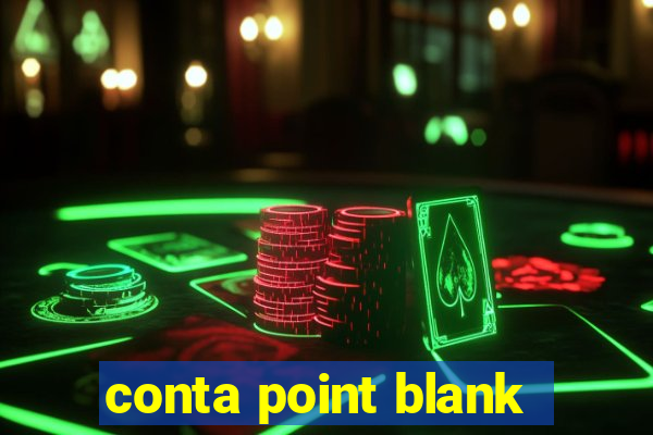 conta point blank