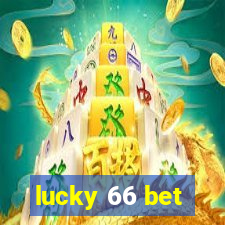 lucky 66 bet