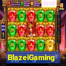 BlazeiGaming