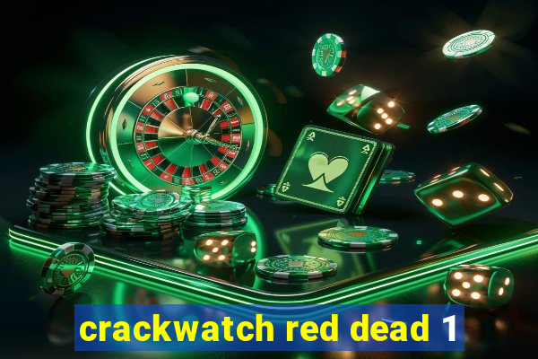 crackwatch red dead 1