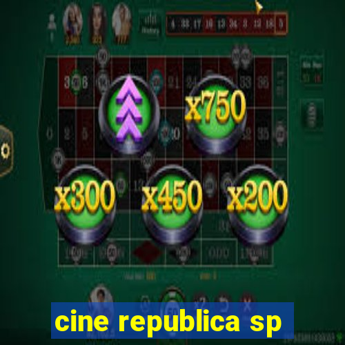 cine republica sp