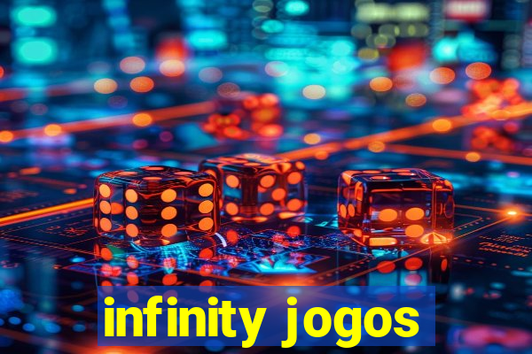 infinity jogos