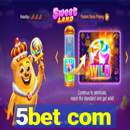 5bet com