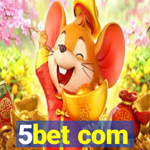 5bet com