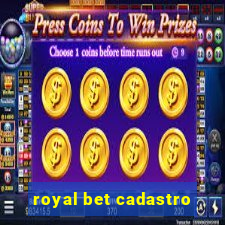 royal bet cadastro