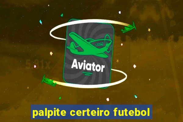 palpite certeiro futebol