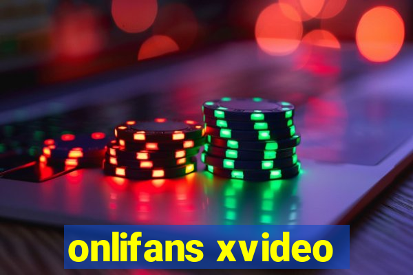 onlifans xvideo