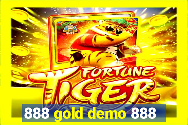 888 gold demo 888