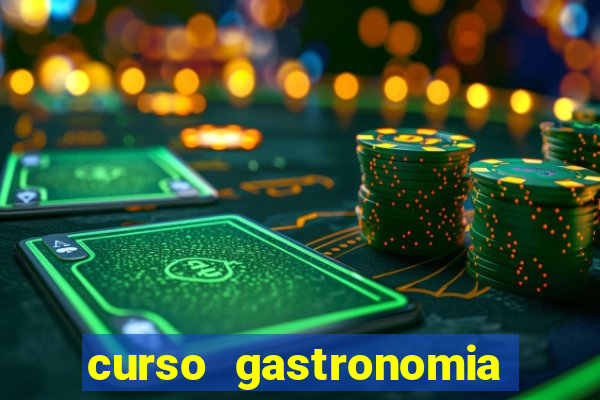 curso gastronomia porto alegre