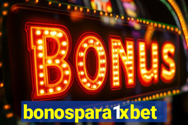 bonospara1xbet