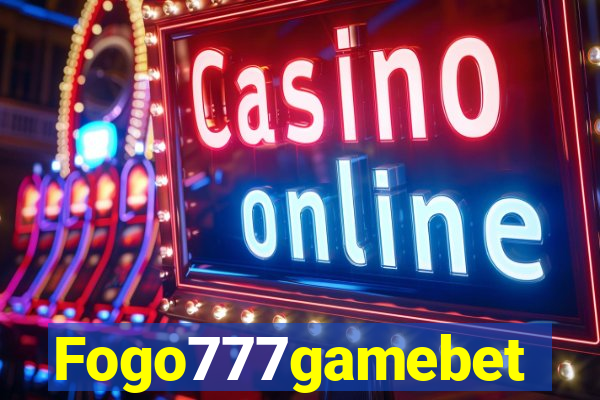 Fogo777gamebet