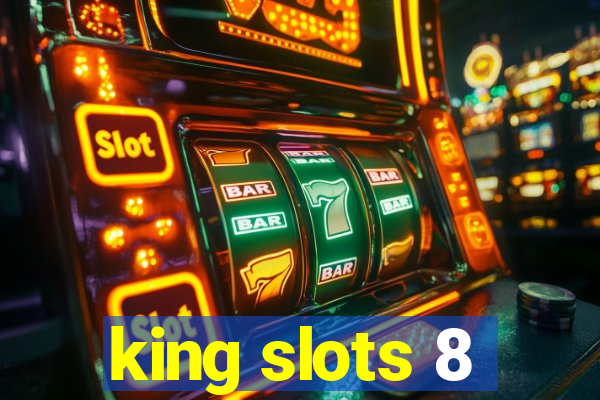 king slots 8