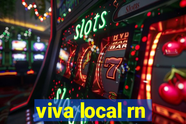 viva local rn