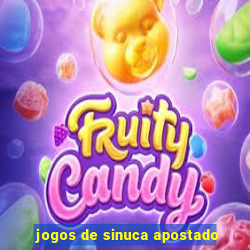 jogos de sinuca apostado