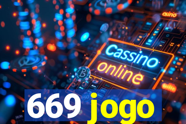 669 jogo