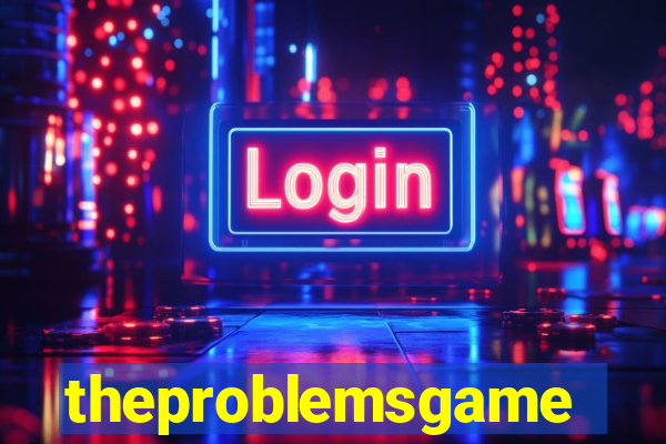 theproblemsgames.com