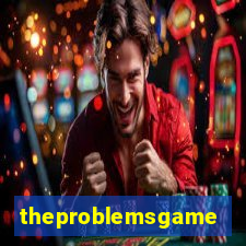 theproblemsgames.com