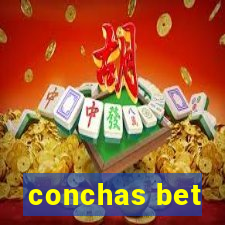 conchas bet