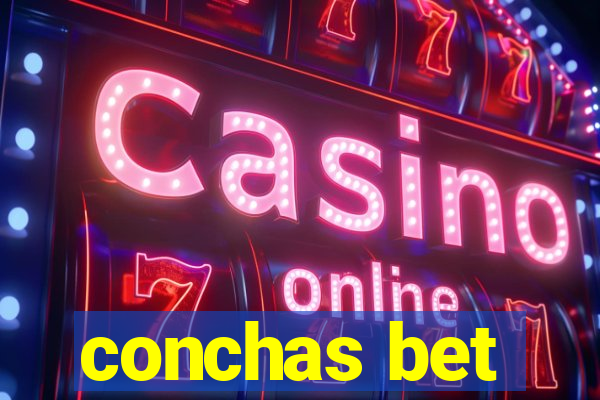 conchas bet