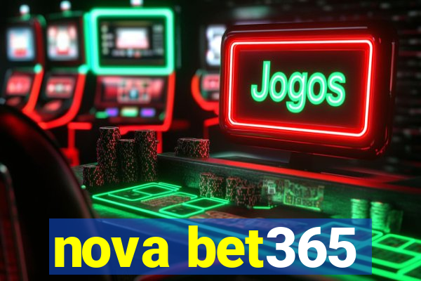 nova bet365